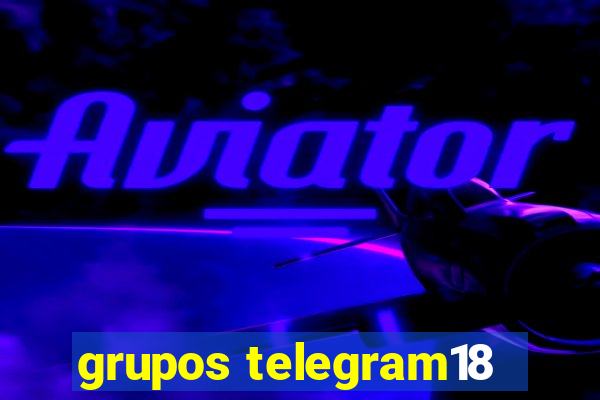 grupos telegram18